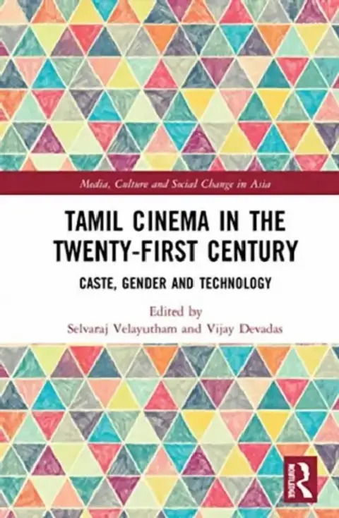 Cover of Tamil Cinema in the Twenty-First Century