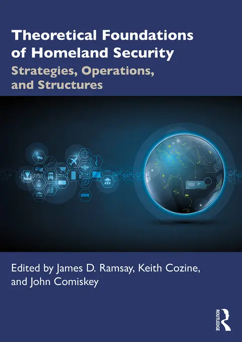 Cover of Theoretical Foundations of Homeland Security