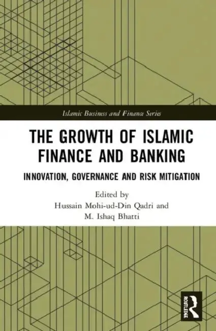 Cover of The Growth of Islamic Finance and Banking