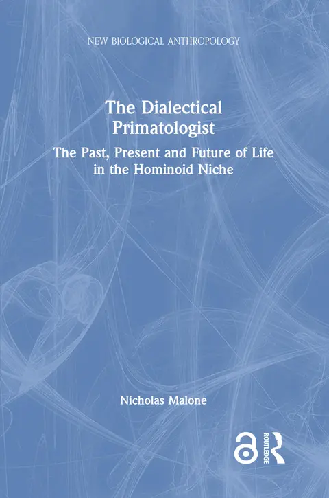 Cover of The Dialectical Primatologist