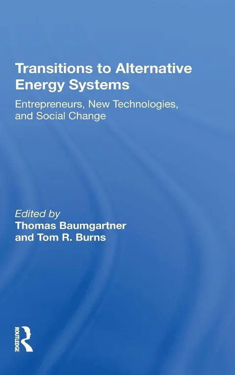 Cover of Transitions to Alternative Energy Systems