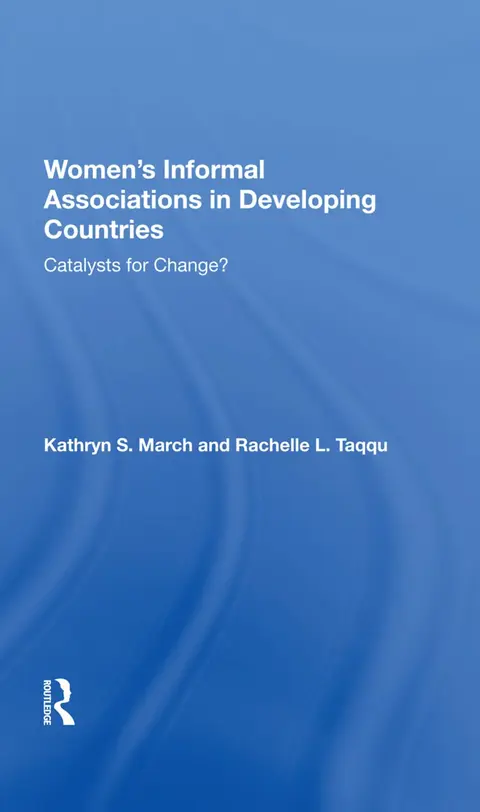 Cover of Women's Informal Associations in Developing Countries