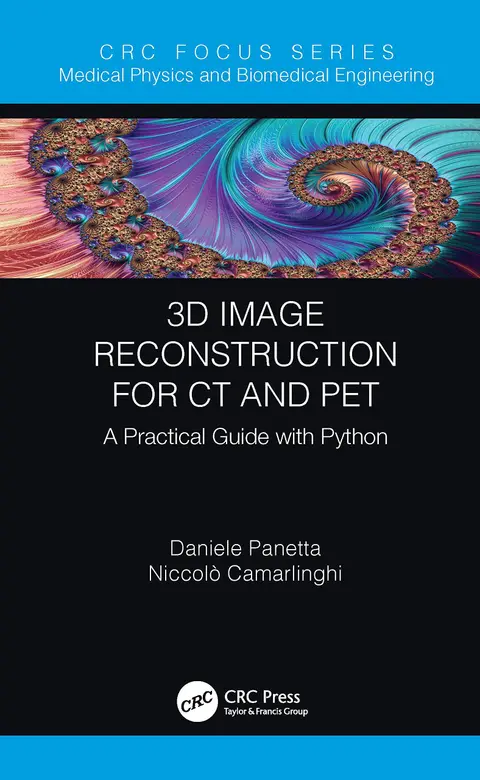 Cover of 3D Image Reconstruction for CT and PET