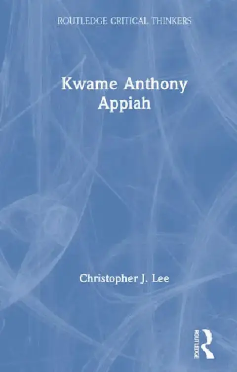 Cover of Kwame Anthony Appiah