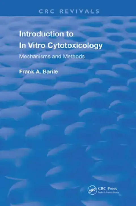Cover of Introduction to In Vitro Cytotoxicology
