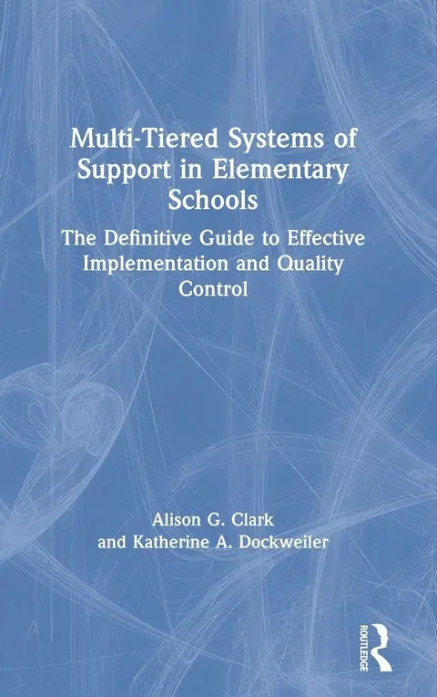 Cover of Multi-Tiered Systems of Support in Elementary Schools
