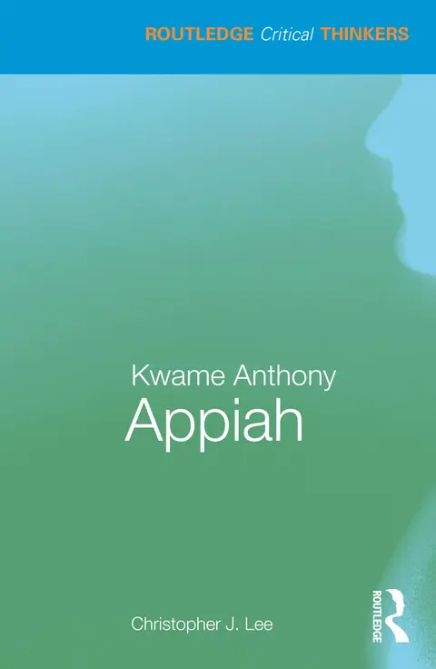 Cover of Kwame Anthony Appiah