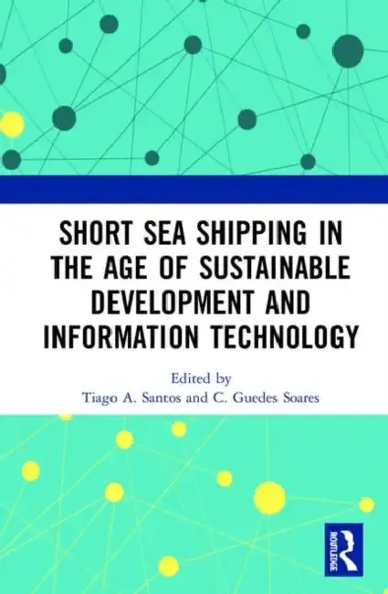 Cover of Short Sea Shipping in the Age of Sustainable Development and Information Technology