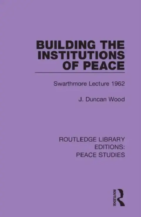 Cover of Building the Institutions of Peace