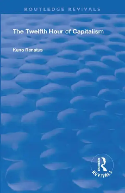 Cover of The Twelfth Hour of Capitalism