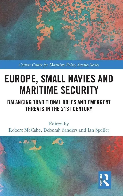 Cover of Europe, Small Navies and Maritime Security