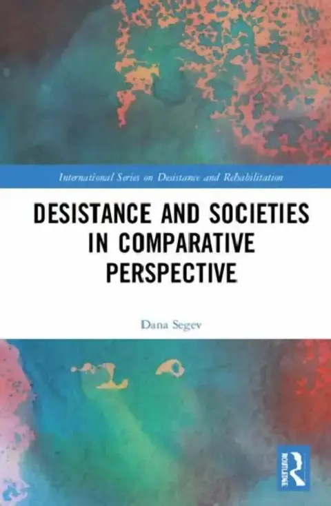 Cover of Desistance and Societies in Comparative Perspective