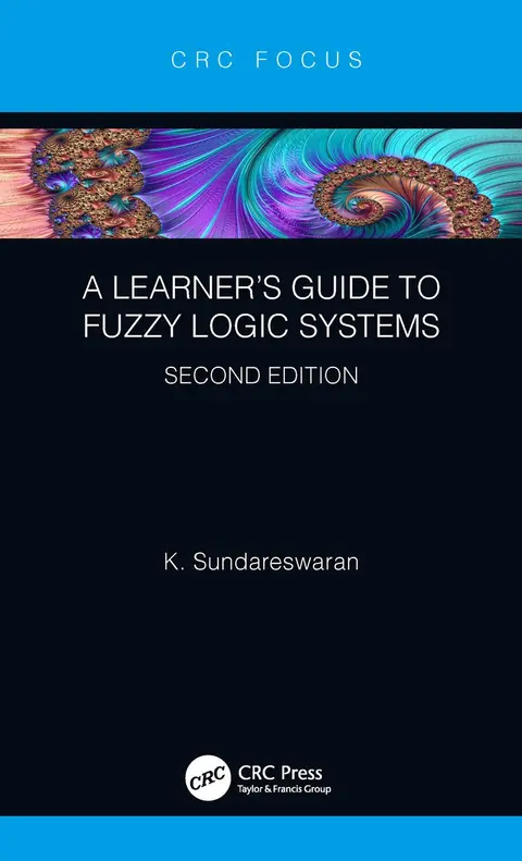 Cover of A Learner’s Guide to Fuzzy Logic Systems