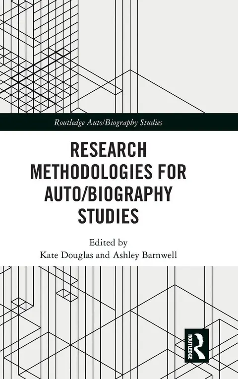 Cover of Research Methodologies for Auto/Biography Studies