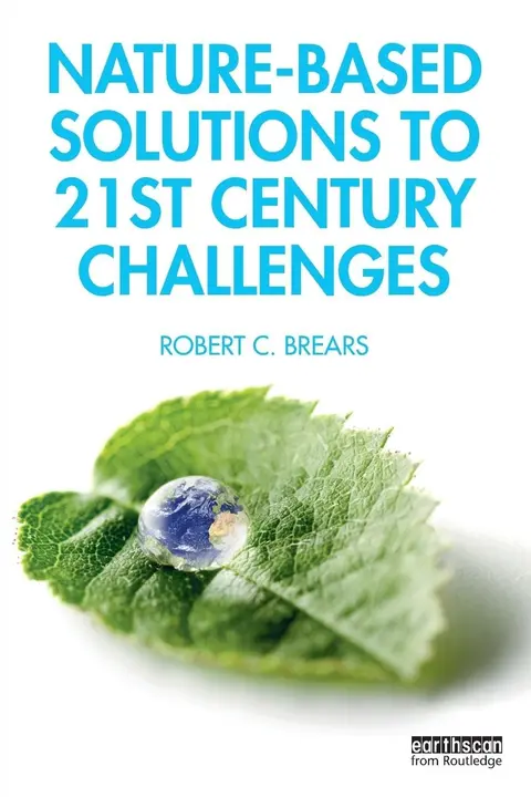 Cover of Nature-Based Solutions to 21st Century Challenges