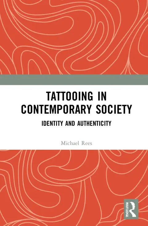 Cover of Tattooing in Contemporary Society