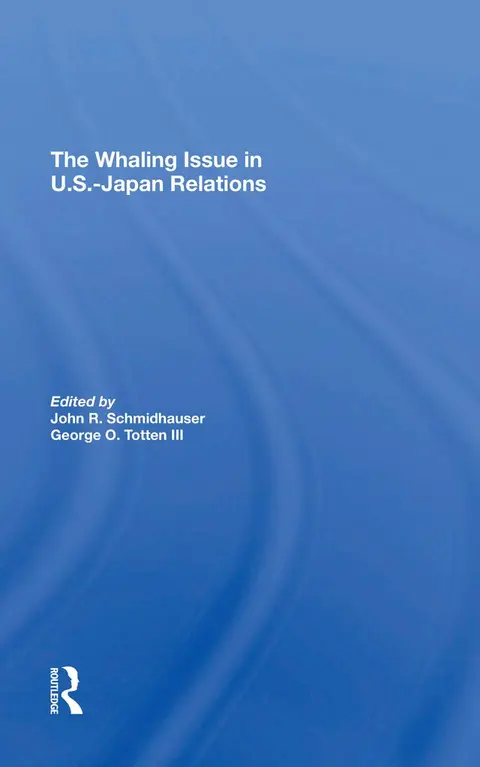 Cover of The Whaling Issue in U.s.-japan Relations
