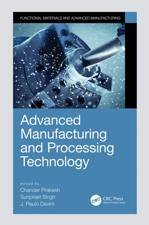 Cover of Advanced Manufacturing and Processing Technology