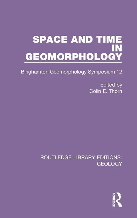 Cover of Space and Time in Geomorphology