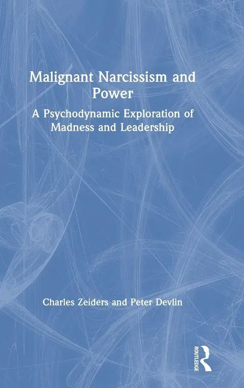 Cover of Malignant Narcissism and Power