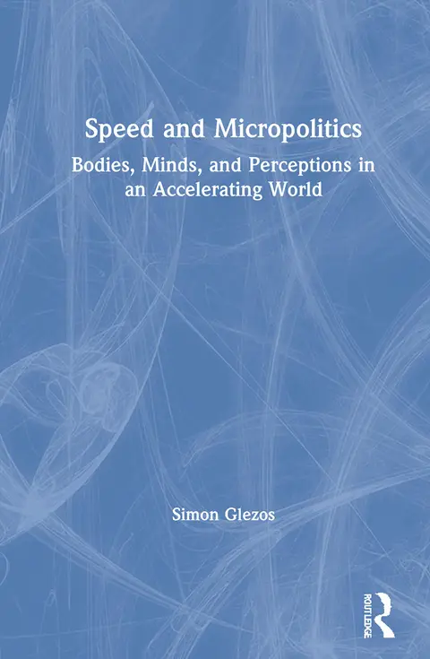 Cover of Speed and Micropolitics