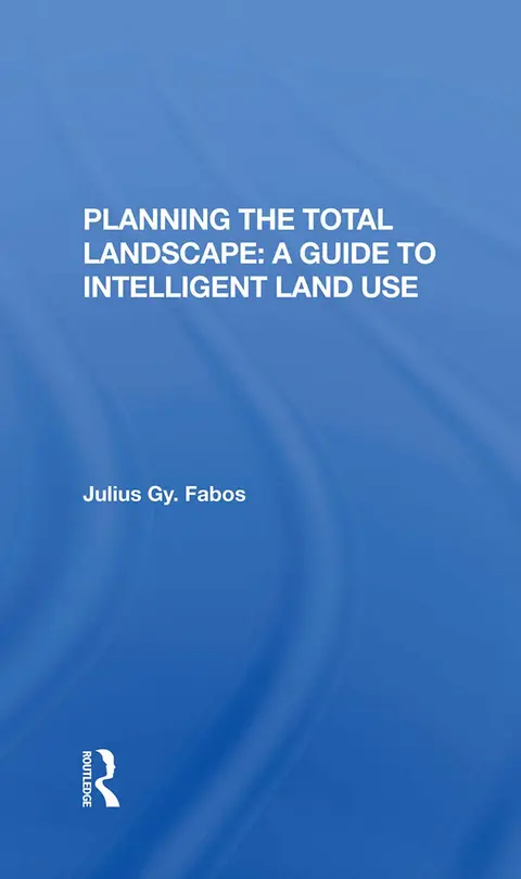 Cover of Planning the Total Landscape
