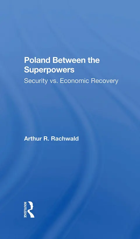 Cover of Poland Between the Superpowers