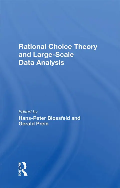 Cover of Rational Choice Theory and Largescale Data Analysis