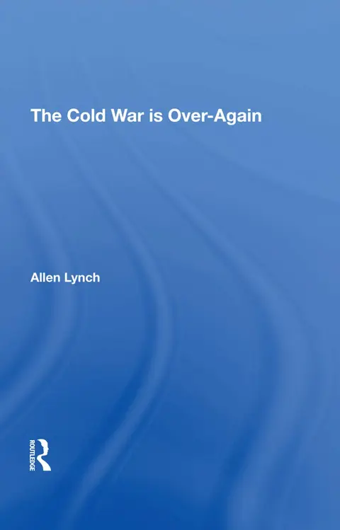 Cover of The Cold War Is Overagain