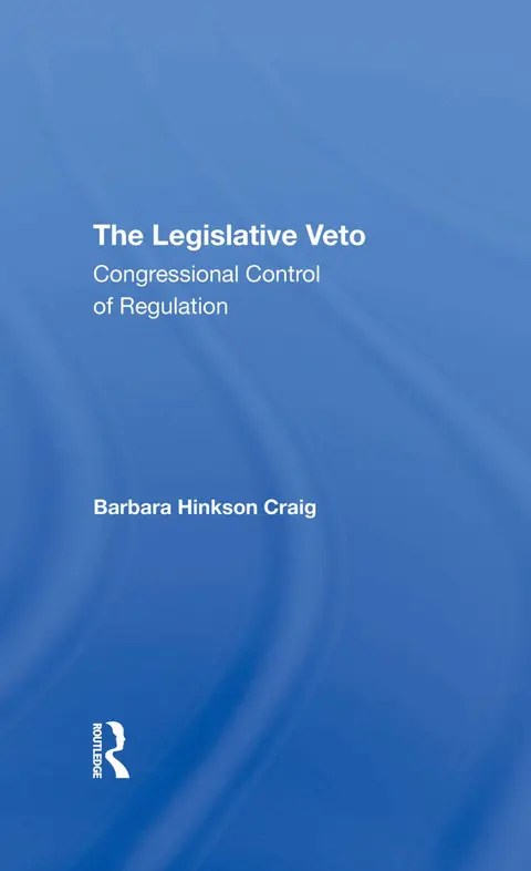 Cover of The Legislative Veto