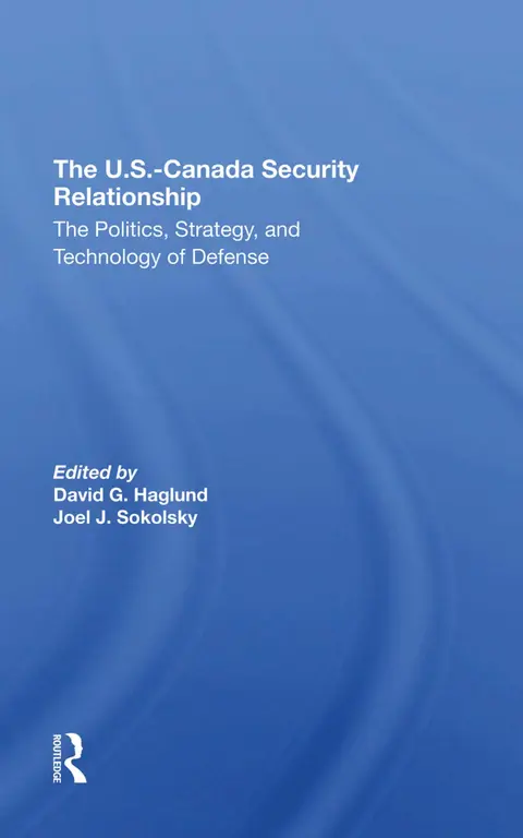 Cover of The U.s.-canada Security Relationship