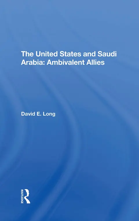 Cover of The United States and Saudi Arabia