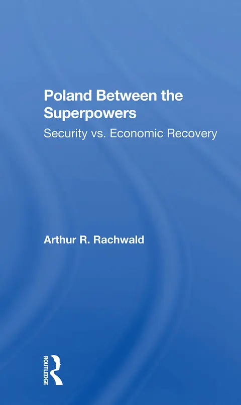 Cover of Poland Between the Superpowers