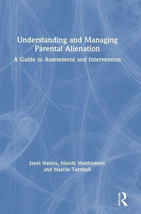 Cover of Understanding and Managing Parental Alienation