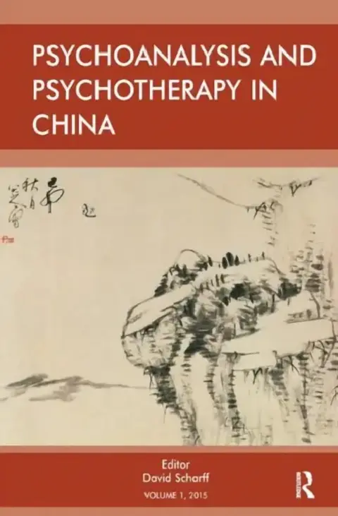 Cover of Psychoanalysis and Psychotherapy in China