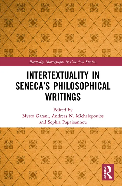 Cover of Intertextuality in Seneca's Philosophical Writings