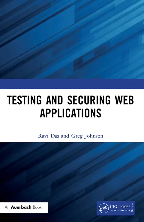 Cover of Testing and Securing Web Applications