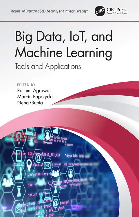Cover of Big Data, Iot, and Machine Learning