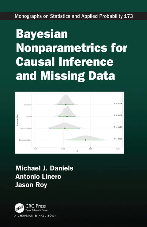 Cover of Bayesian Nonparametrics for Causal Inference and Missing Data