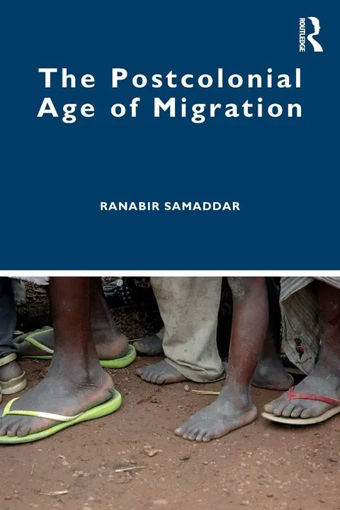 Cover of The Postcolonial Age of Migration