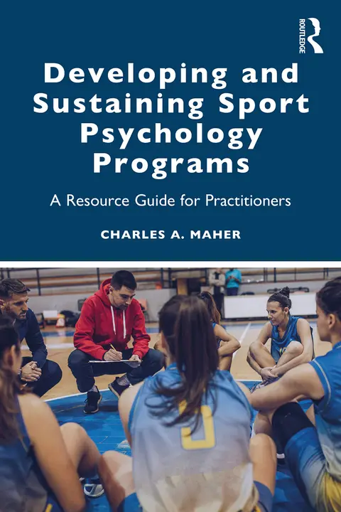 Cover of Developing and Sustaining Sport Psychology Programs