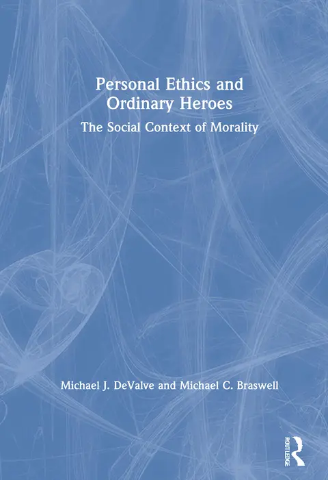 Cover of Personal Ethics and Ordinary Heroes