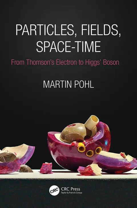 Cover of Particles, Fields, Space-Time