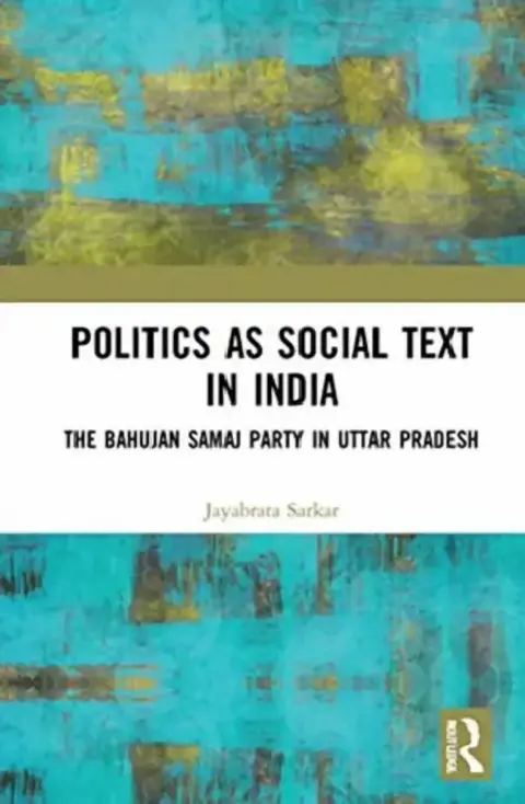 Cover of Politics as Social Text in India