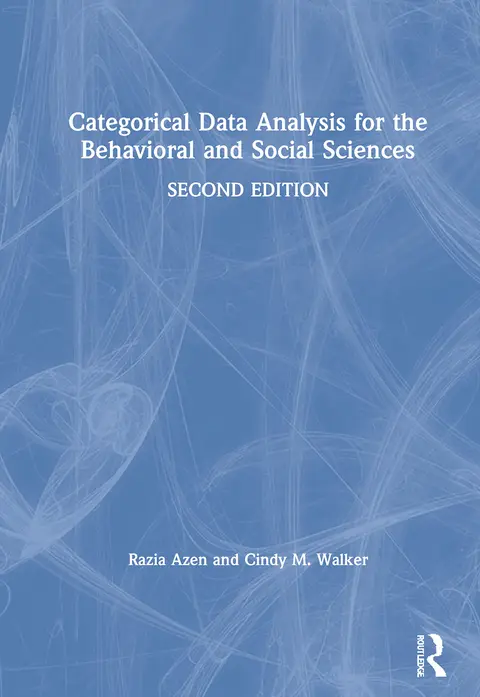 Cover of Categorical Data Analysis for the Behavioral and Social Sciences