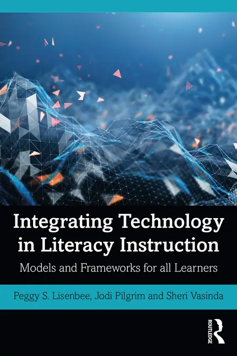Cover of Integrating Technology in Literacy Instruction