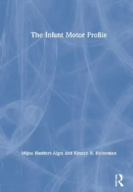 Cover of The Infant Motor Profile