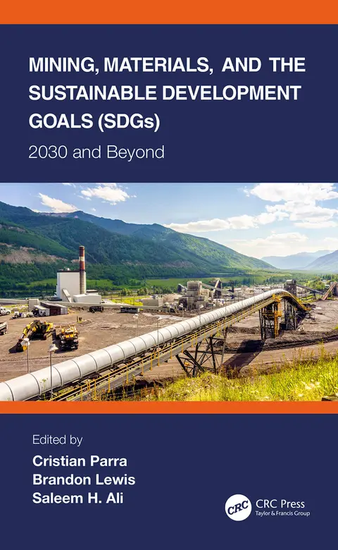 Cover of Mining, Materials, and the Sustainable Development Goals (SDGs)