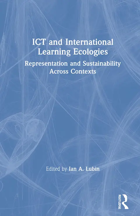 Cover of Ict and International Learning Ecologies