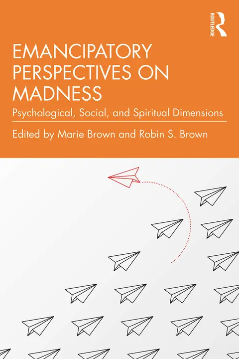 Cover of Emancipatory Perspectives on Madness